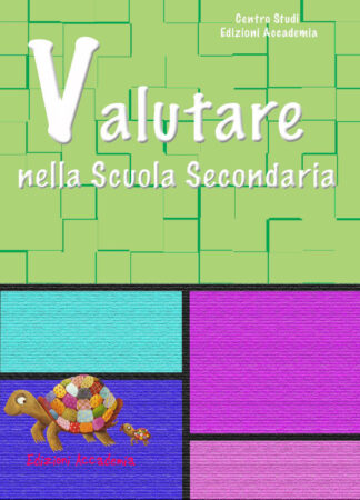 Valutare nella Scuola Secondaria, Copertina Edizioni Accademia